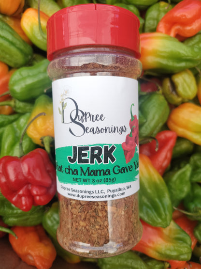 Jerk What Cha Mama gave ya!